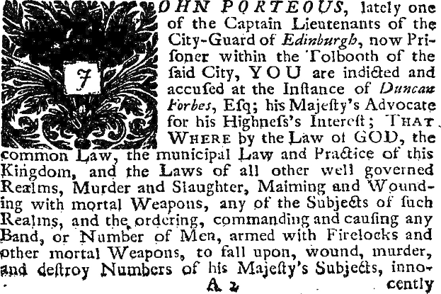 Schwarzes und weißes Bild eines Mannes in Anzug und Krawatte, der ein Dokument mit Text hält, der 'John Porteous' der Anklage beschuldigt, datiert während der Kindheit von Duncan Forbes.